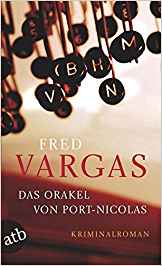 Fred Vargas: Das
                  Orakel von Port-Nicolas