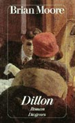 Brian Moore: Dillon