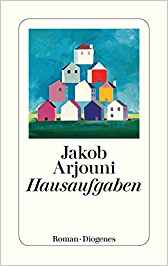 Jakob Arjouni:
                  Hausaufgaben