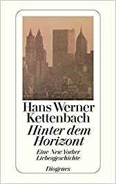 Hans Werner
                  Kettenbach: Hinter dem Horizont