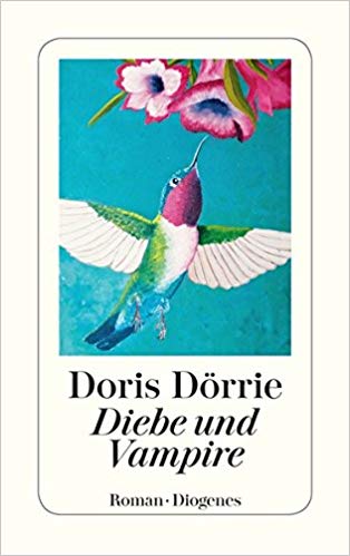 Doris Drrie:
                    Diebe und Vampire