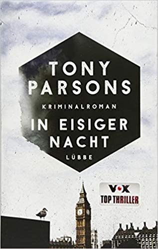 Tony Parsons:
                    In eisiger Nacht