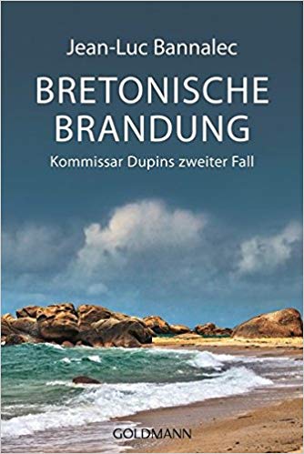 Jean-Luc
                    Bannalec: Bretonische Brandung