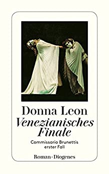 Donna Leon:
                    Venezianisches Finale