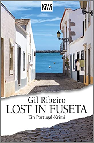 Gil Ribeiro:
                    Lost in Fuseta