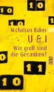 Nicholson Baker: U & I