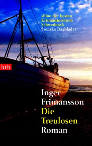Inger Frimansson: Die Treulosen