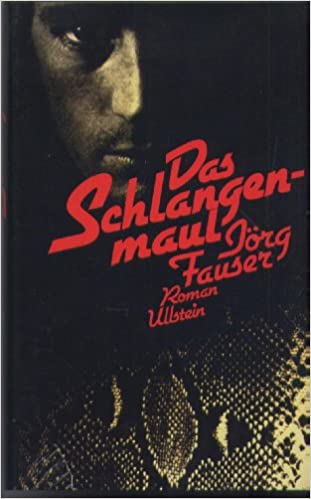 Jrg Fauser: Das
                  Schlangenmaul