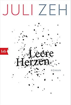 Juli Zeh: Leere
                  Herzen
