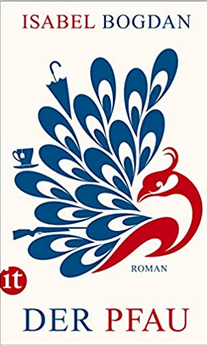 Isabel Bogdan:
                  Der Pfau