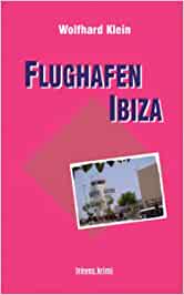 Wolfhard Klein:
                  Flughafen Ibiza