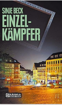Sinje Beck:
                  Einzelkmpfer