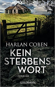 Harlan Coben:
                  Kein Sterbenswort