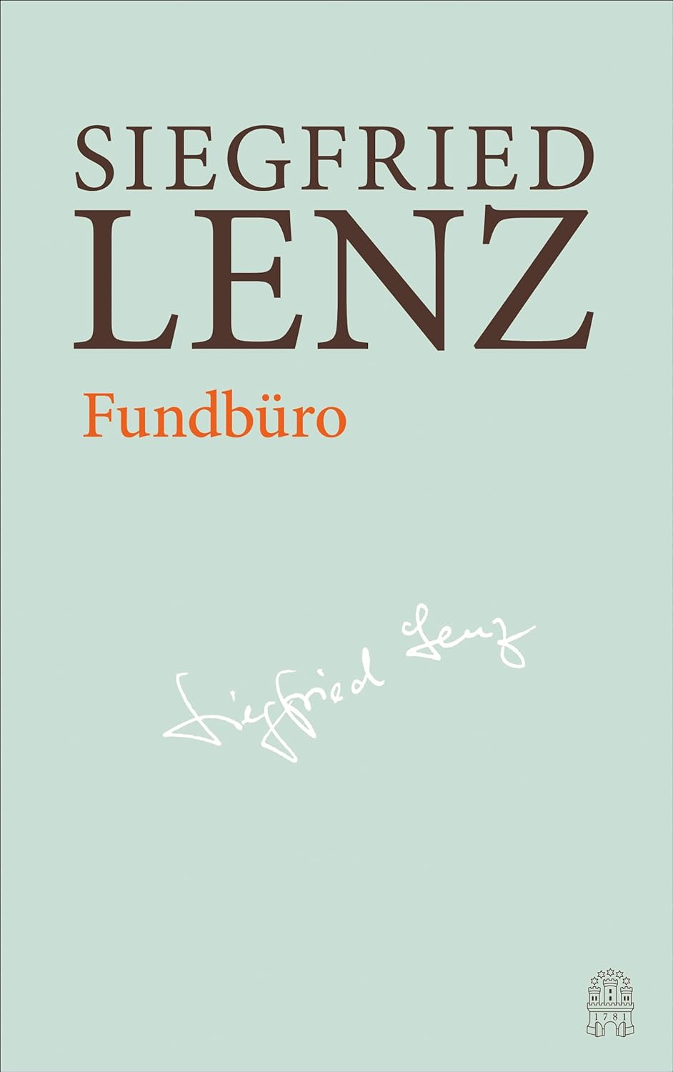 Siegfried Lenz:
                  Fundbro