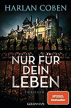 Harlan Coben:
                  Nur fr dein Leben