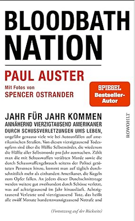 Paul Auster:
                  Bloodbath Nation