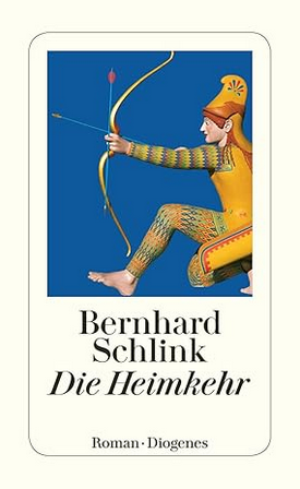 Bernhard
                  Schlink: Die Heimkehr