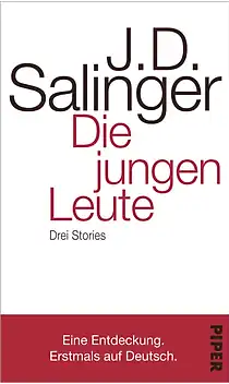J. D. Salinger:
                  Die jungen Leute