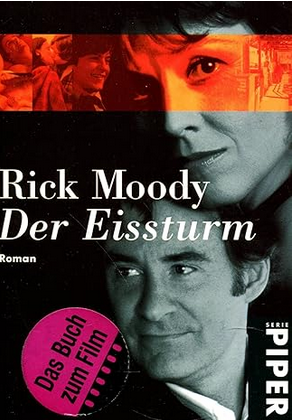 Rick Moody: Der
                  Eissturm