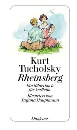 Kurt Tucholsky:
                  Rheinsberg