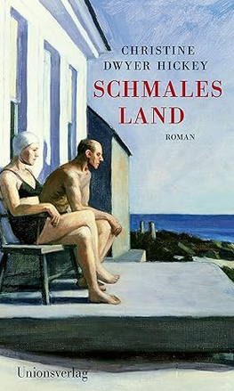 Christine Dwyer
                  Hickey: Schmales Land