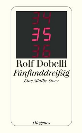 Rolf Dobelli:
                  Fnfunddreiig