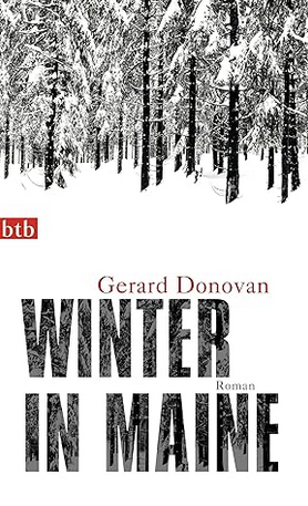 Gerard Donovan: Winter in Maine