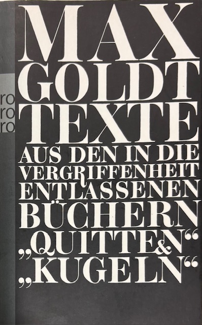 Max Goldt: Texte z. B. Quitten