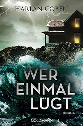 Harlan Coben: Wer einmal lgt