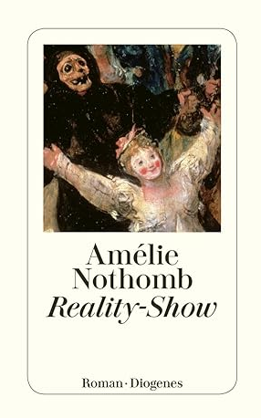 Amlie Nothomb: Reality-Show