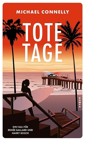 Michael Conelly: Tote Tage